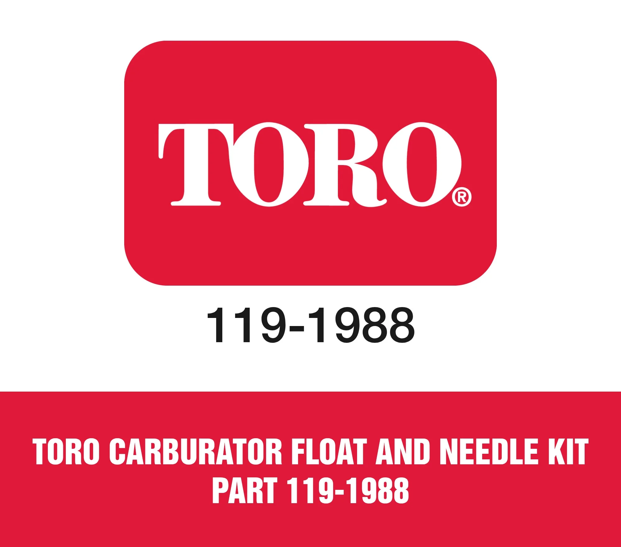 Toro Carburator Float And Needle Kit Part 119-1988