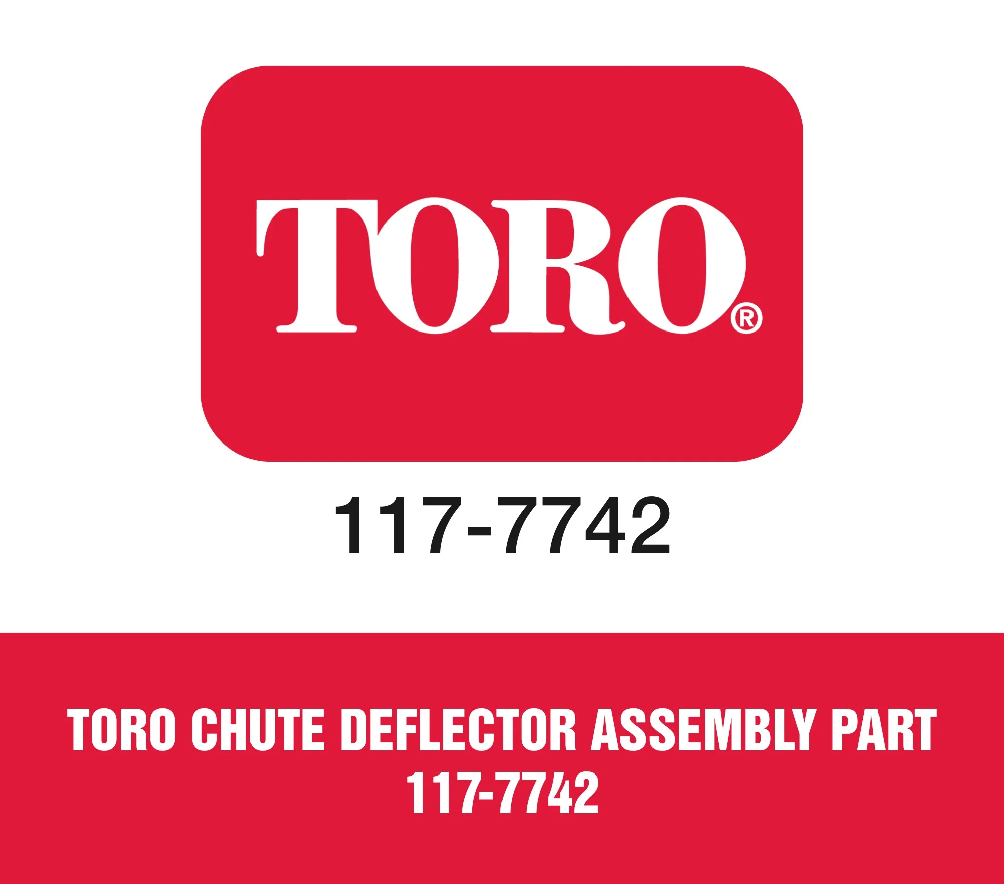 Toro Chute Deflector Assembly Part 117-7742