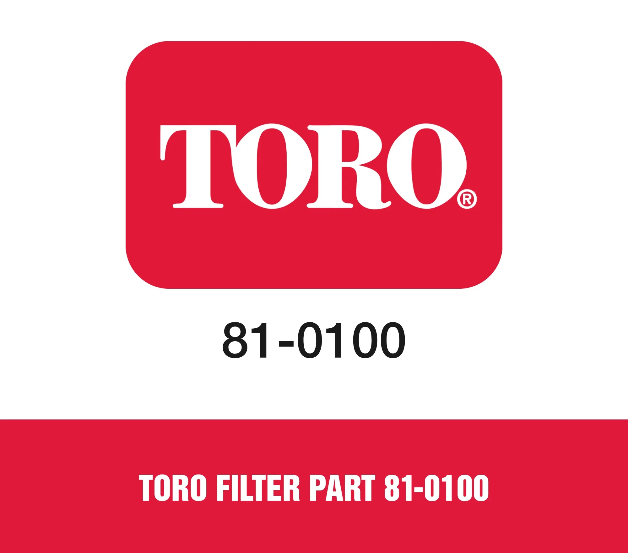 Toro Filter Part 81-0100