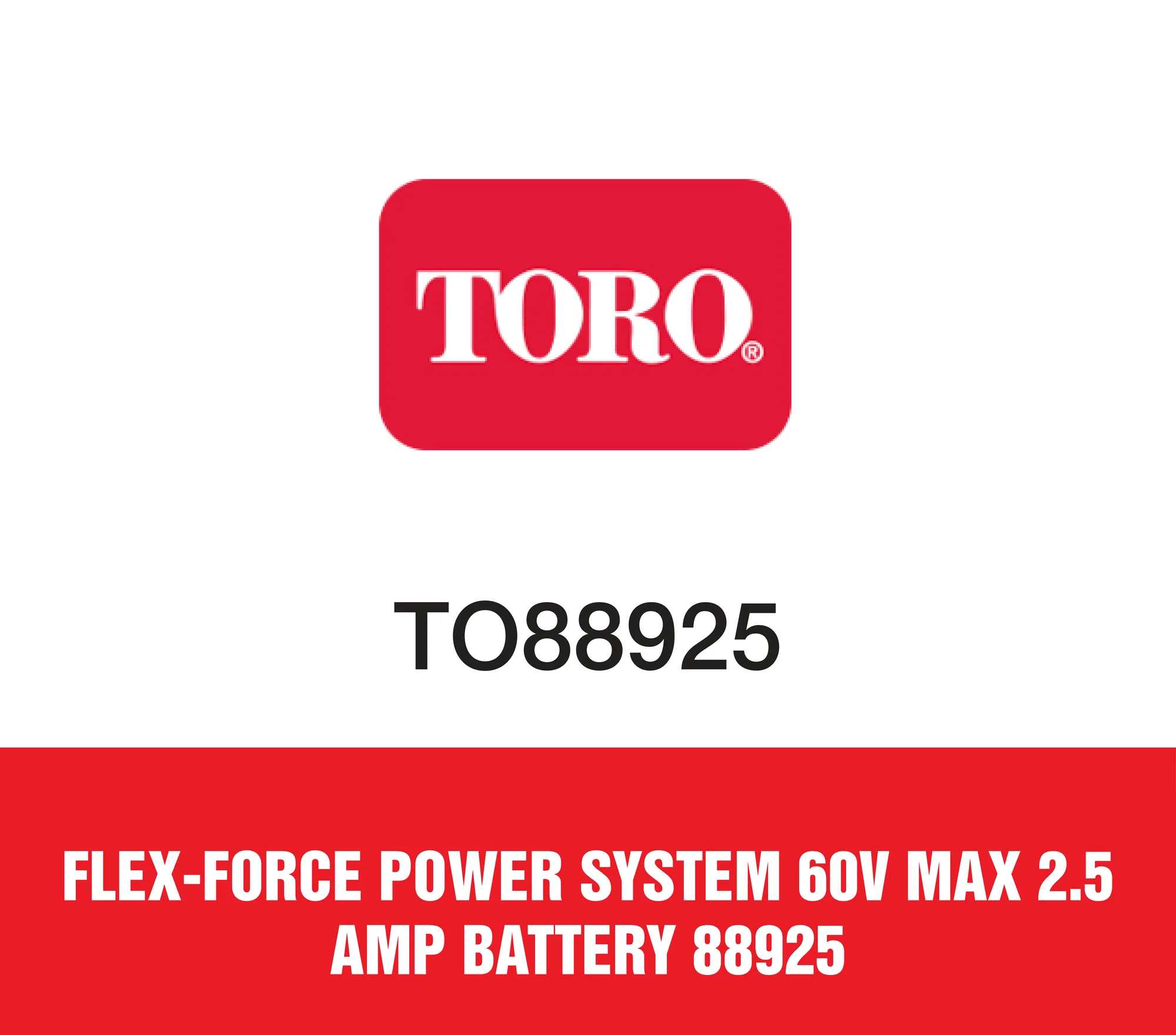 Toro Flex Force Power System 60v Max 25 Amp Battery 88925