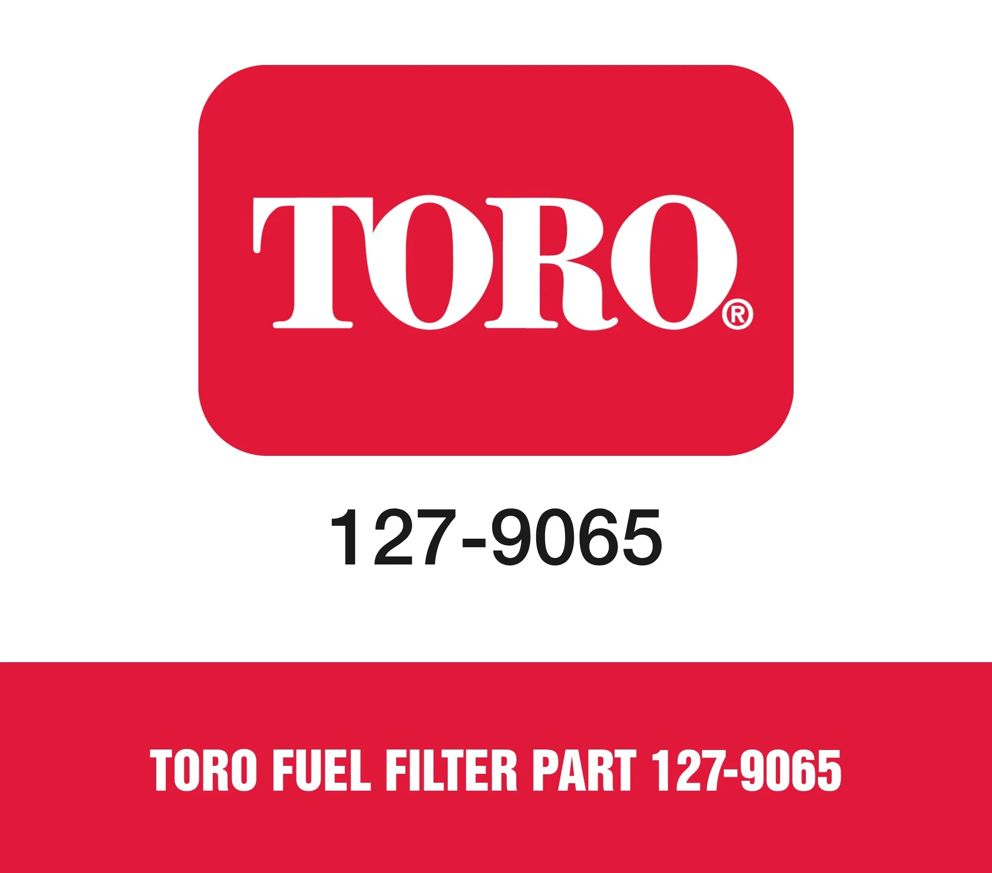 Toro Fuel Filter Part 127-9065