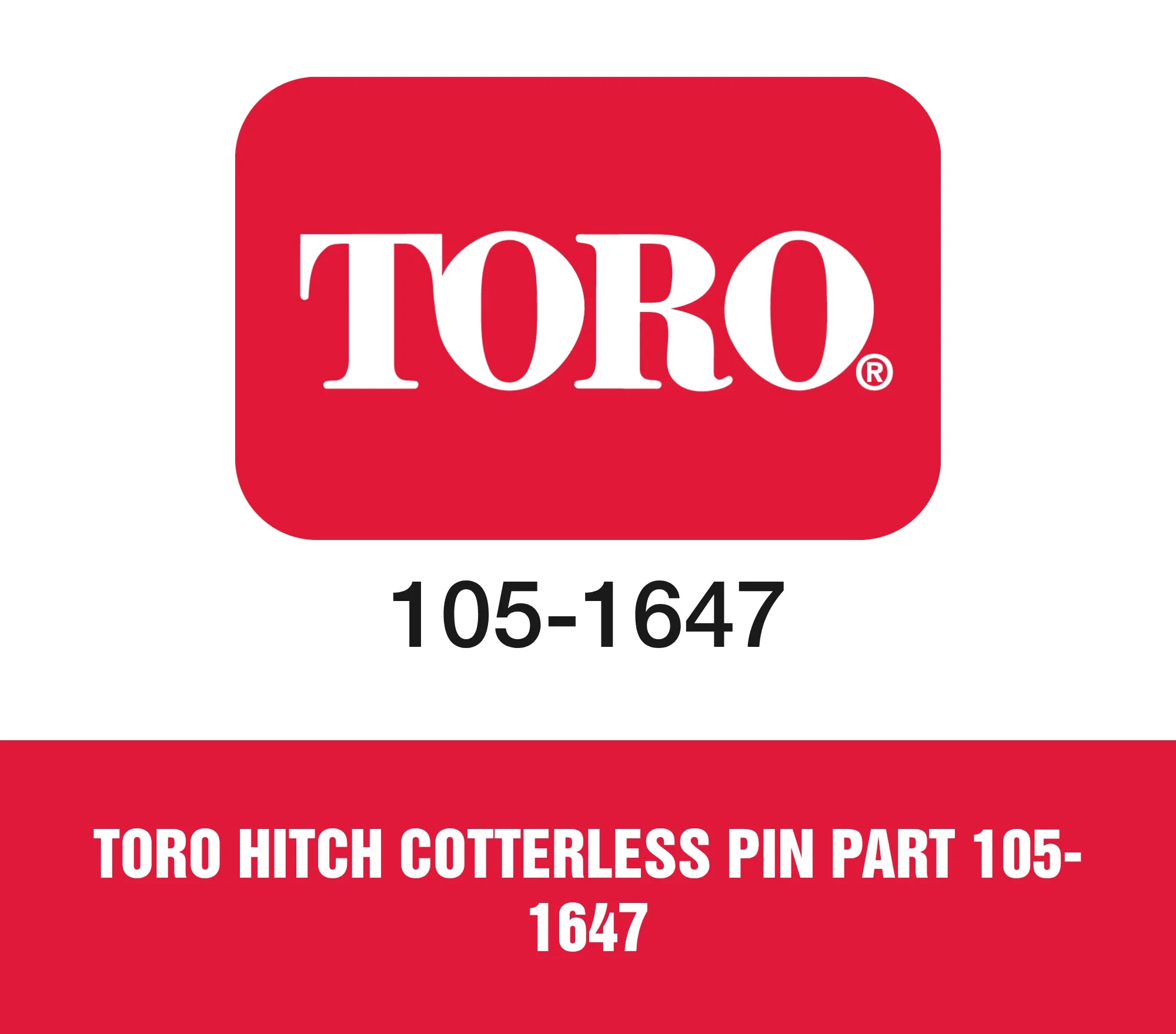 Toro Hitch Cotterless Pin Part 105-1647