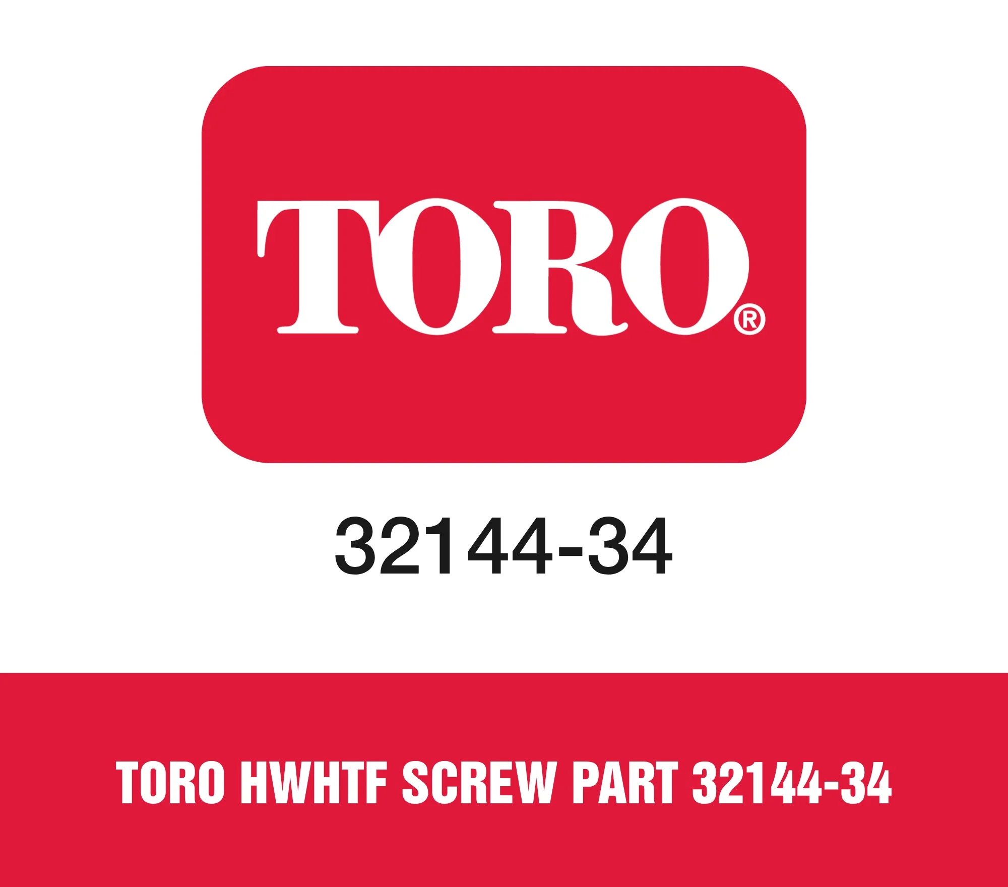 Toro Hwhtf Screw Part 32144-34
