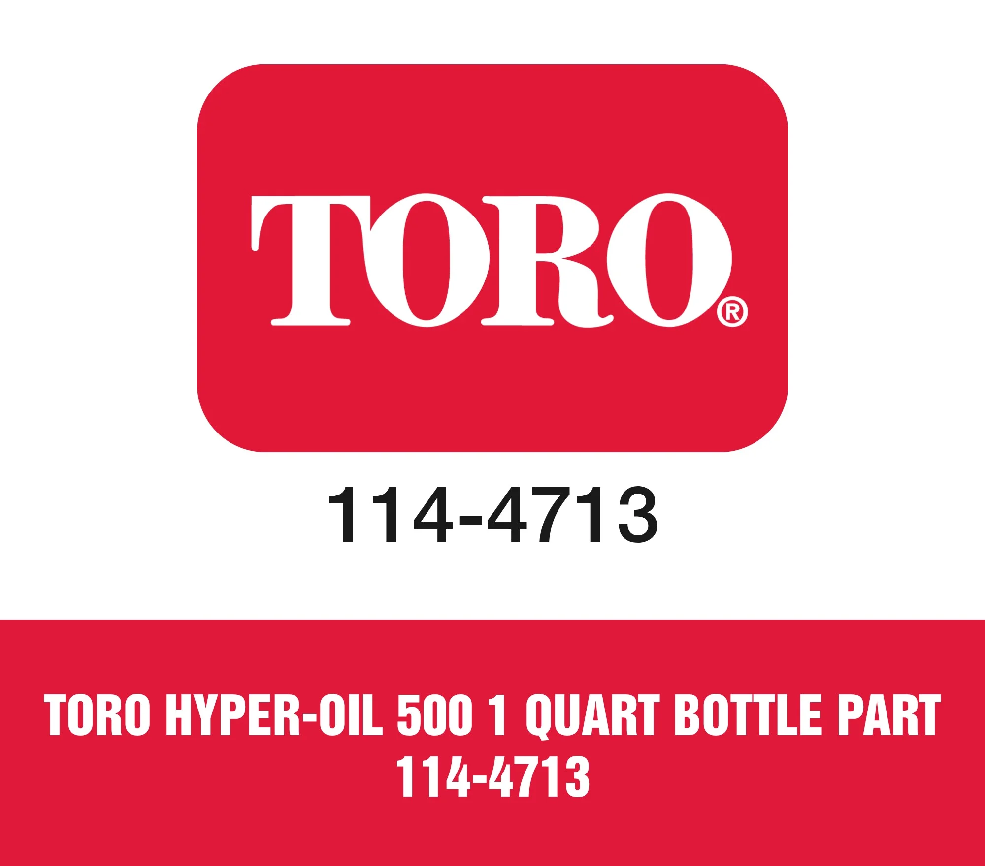 Toro Hyper-Oil 500 1 Quart Bottle Part 114-4713