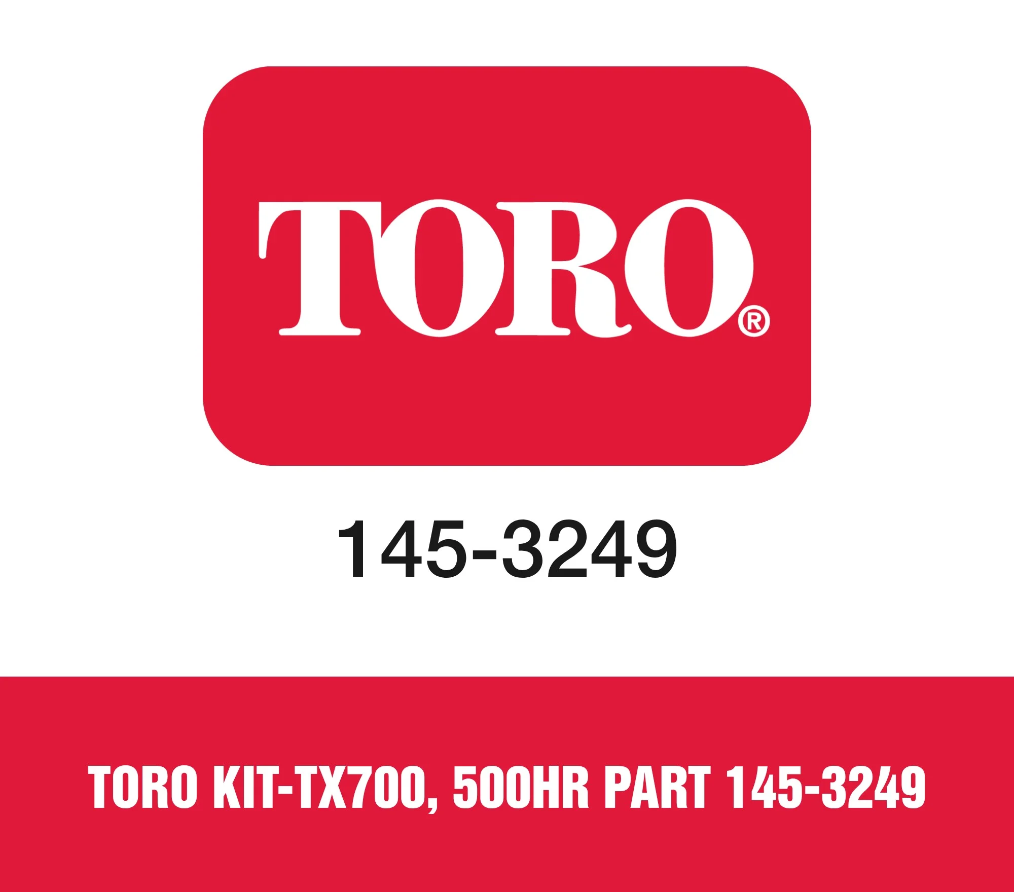 Toro KIT-TX700, 500HR Part 145-3249 Toro KIT-TX700, 500HR Part 145-3249