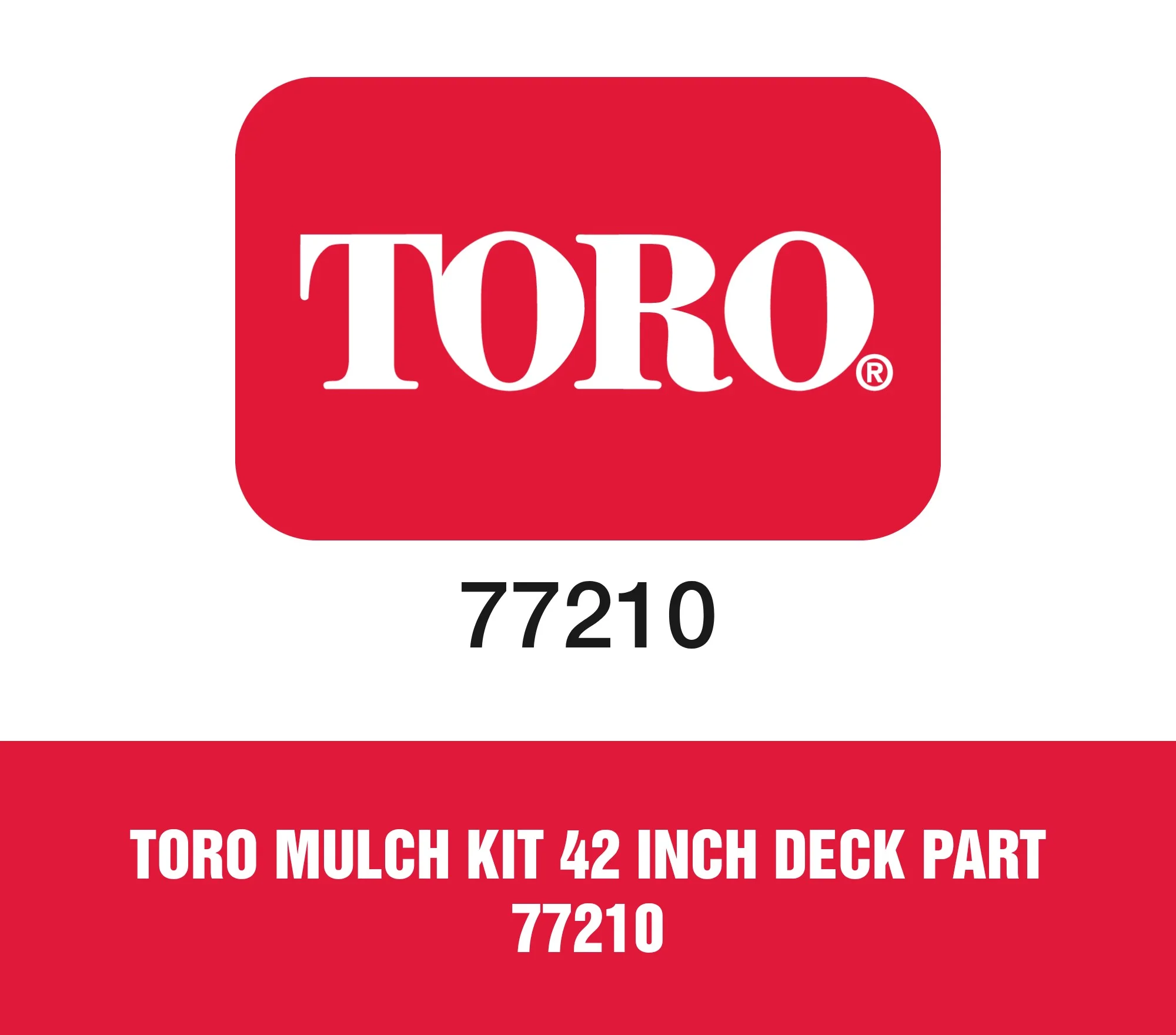 Toro Mulch Kit 42 inch Deck Part 77210