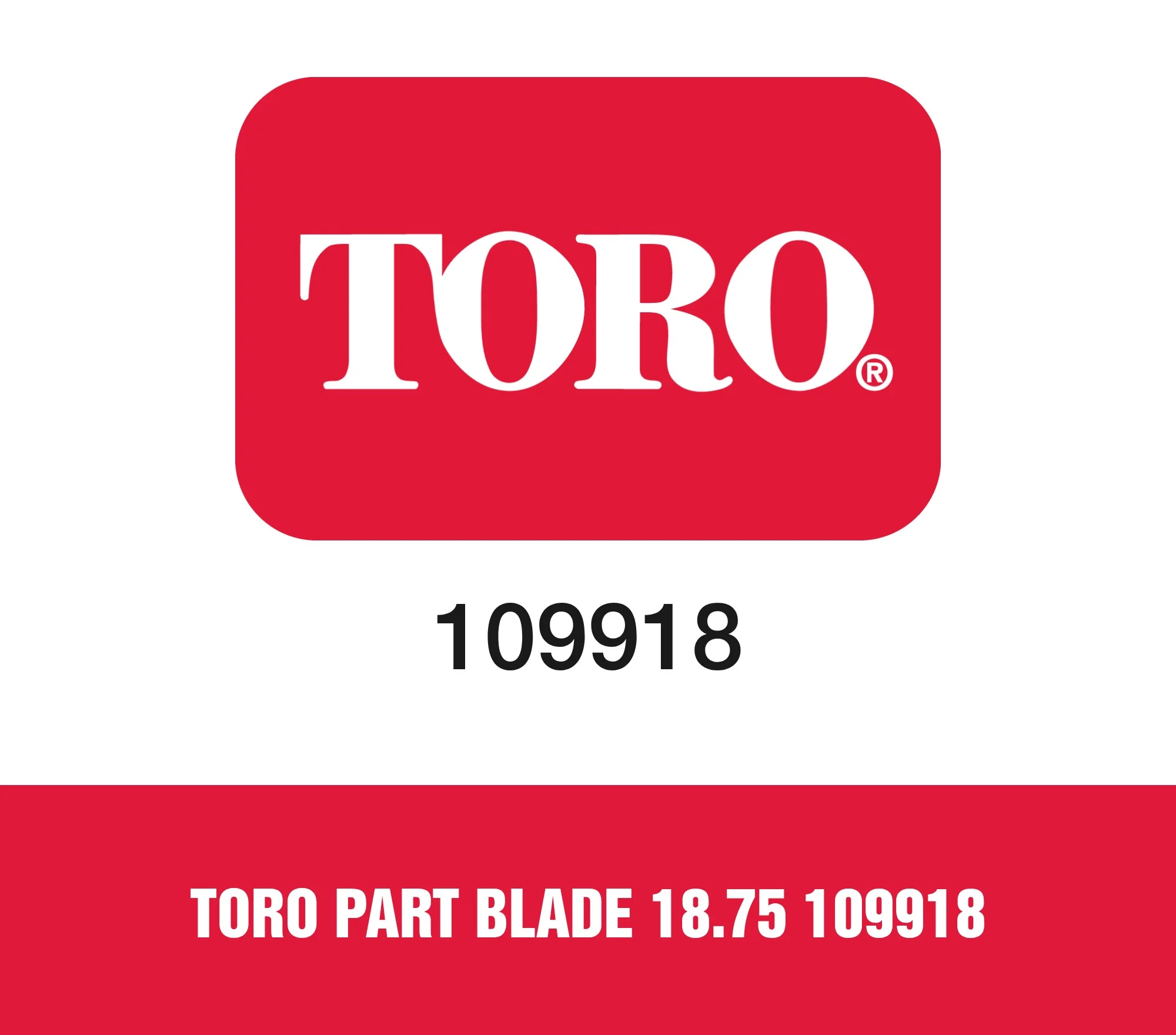a Toro 109918