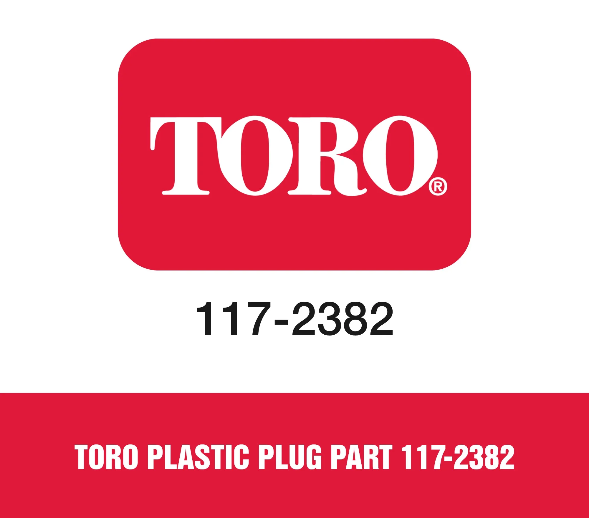Toro Plastic Plug Part 117-2382