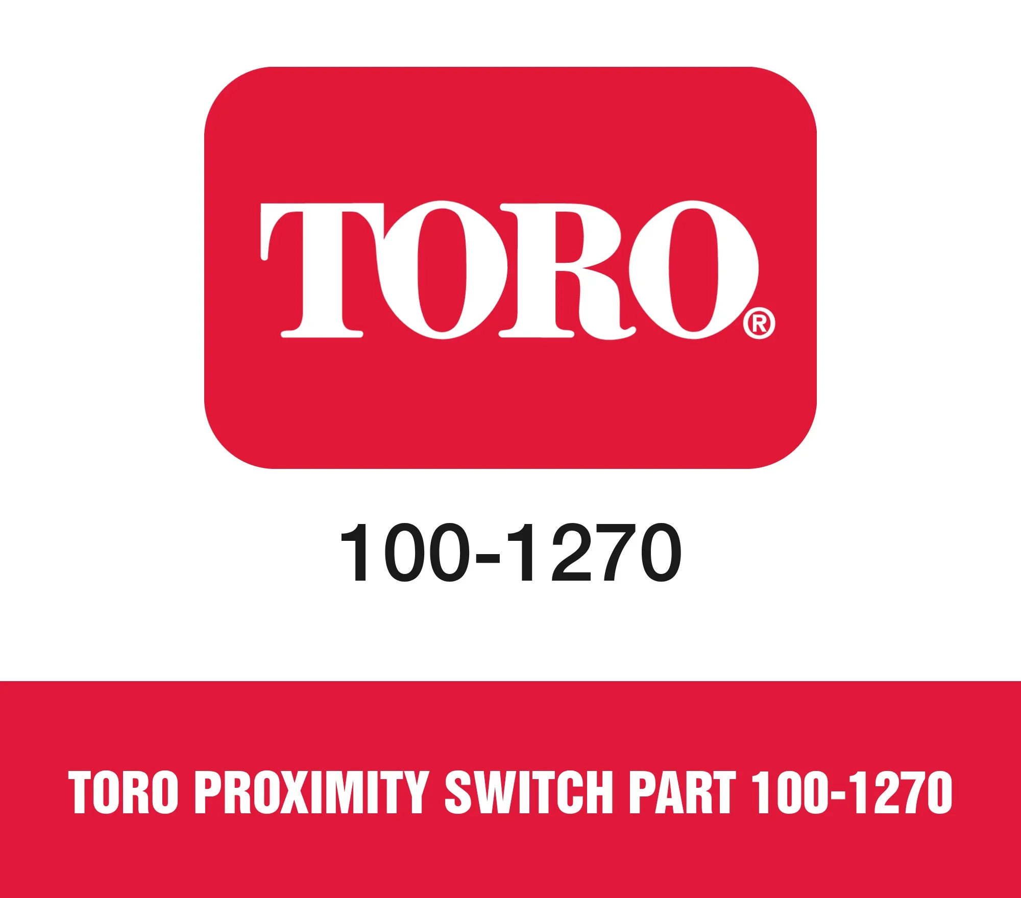 Toro Proximity Switch Part 100-1270