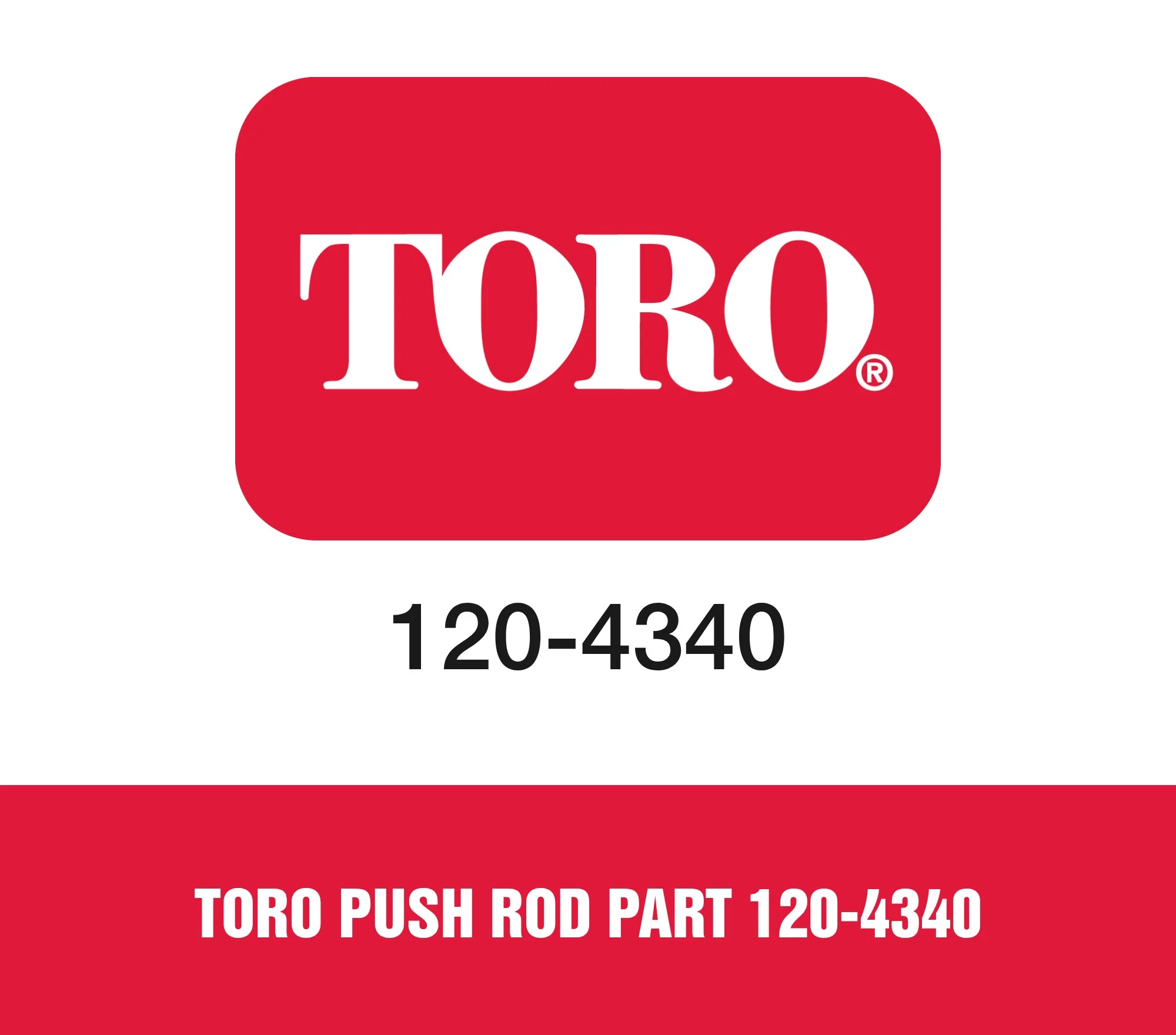 Toro Push Rod Part 120-4340