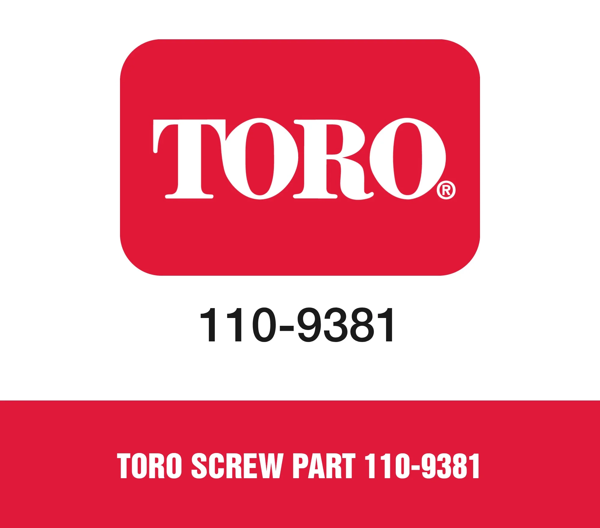 Toro Screw Part 110-9381