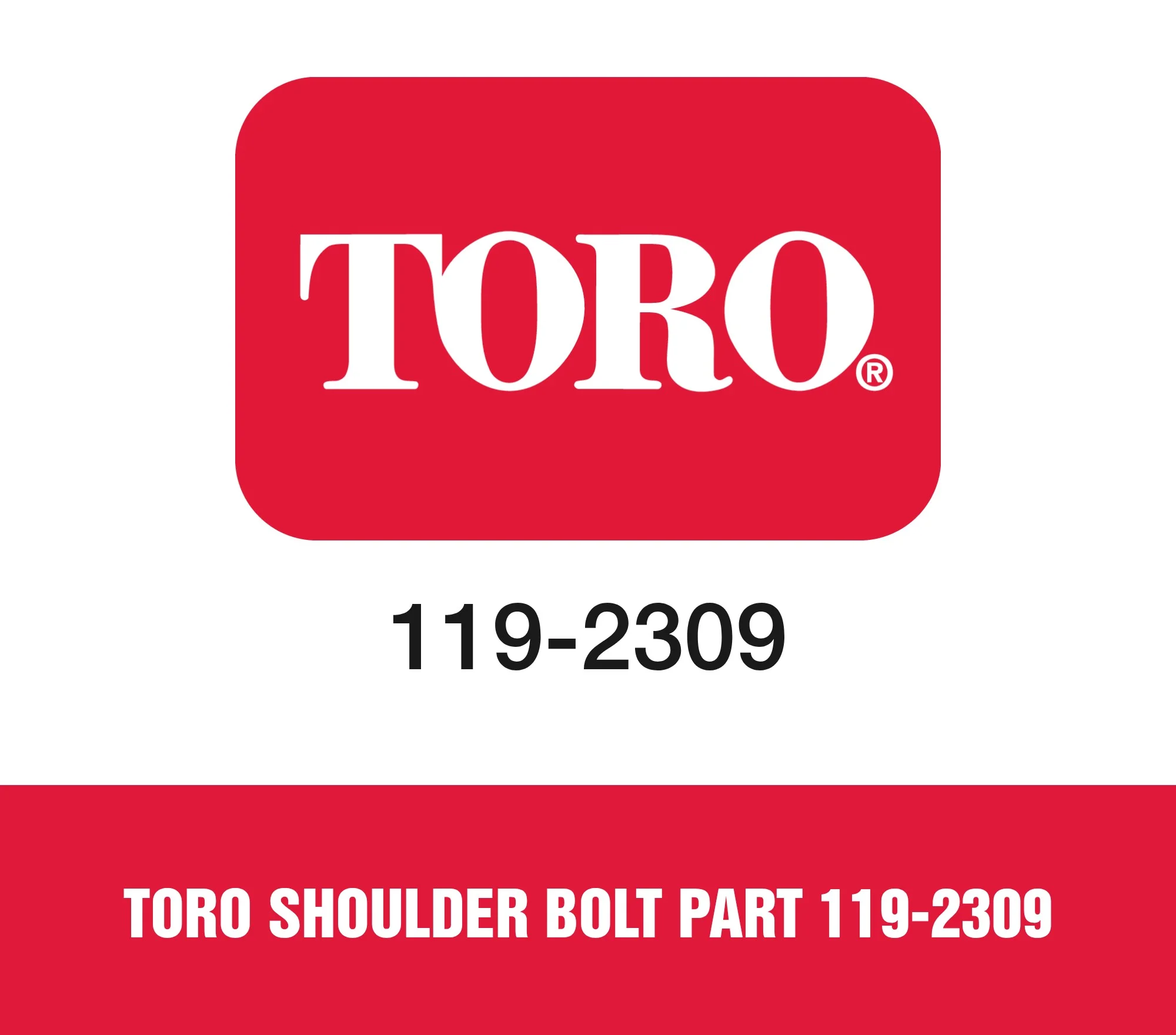 Toro Shoulder Bolt Part 119-2309