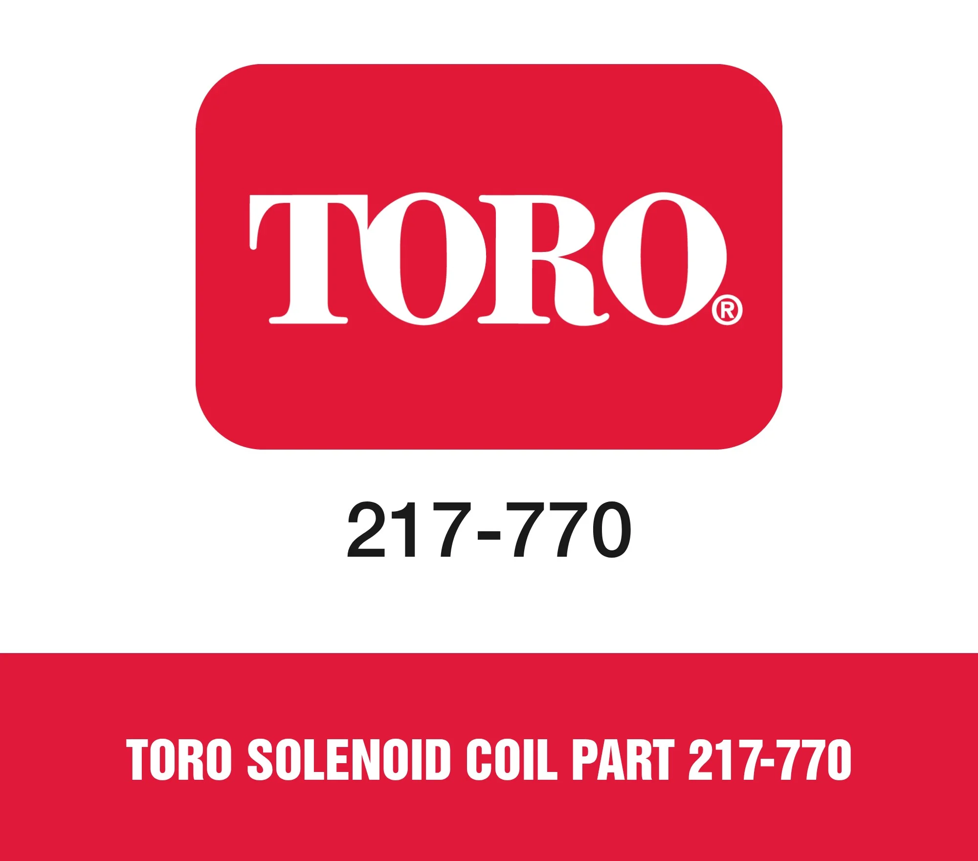 Toro Solenoid Coil Part 217-770