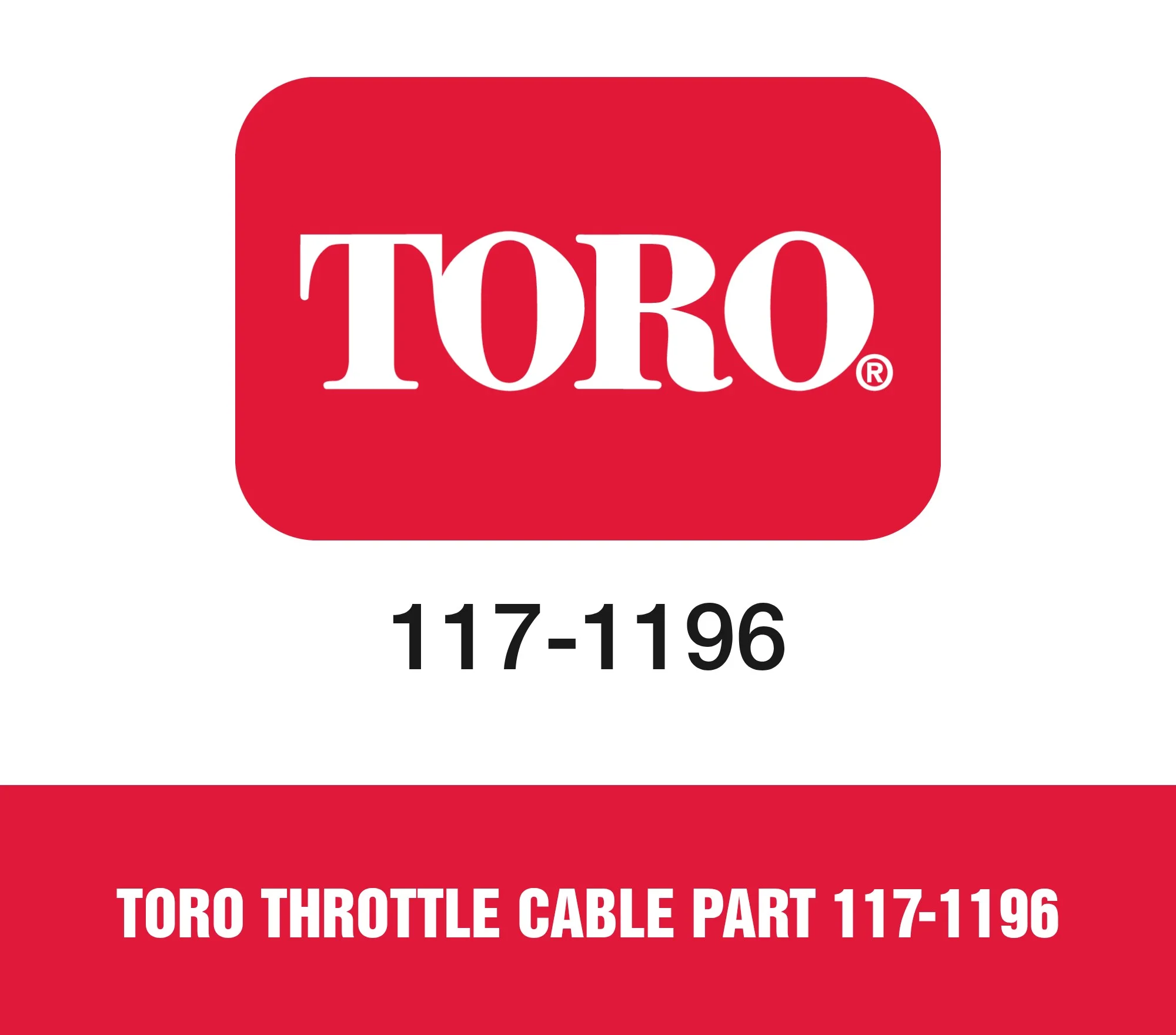 Toro Throttle Cable Part 117-1196