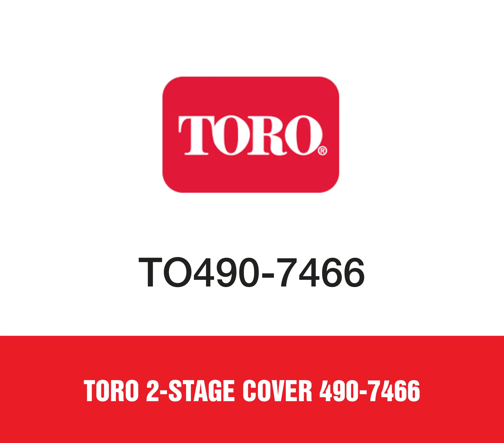 Toro Toro 2-Stage Cover 490-7466