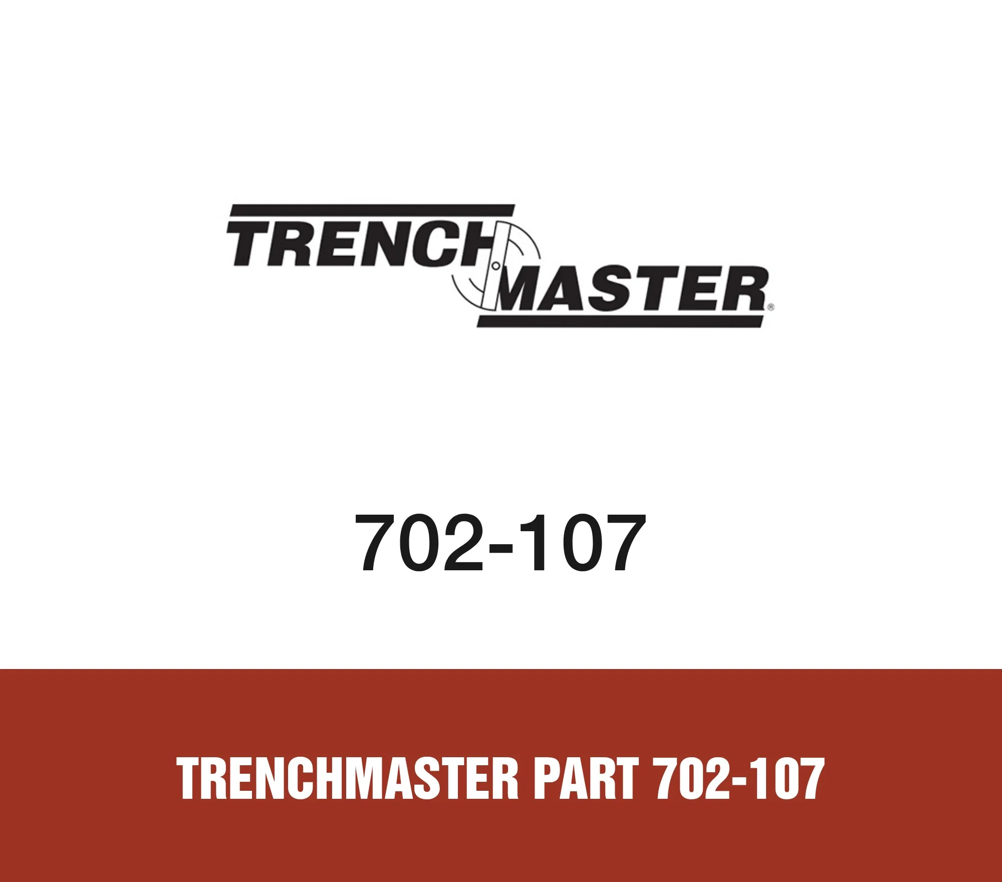 Trenchmaster Part 702-107