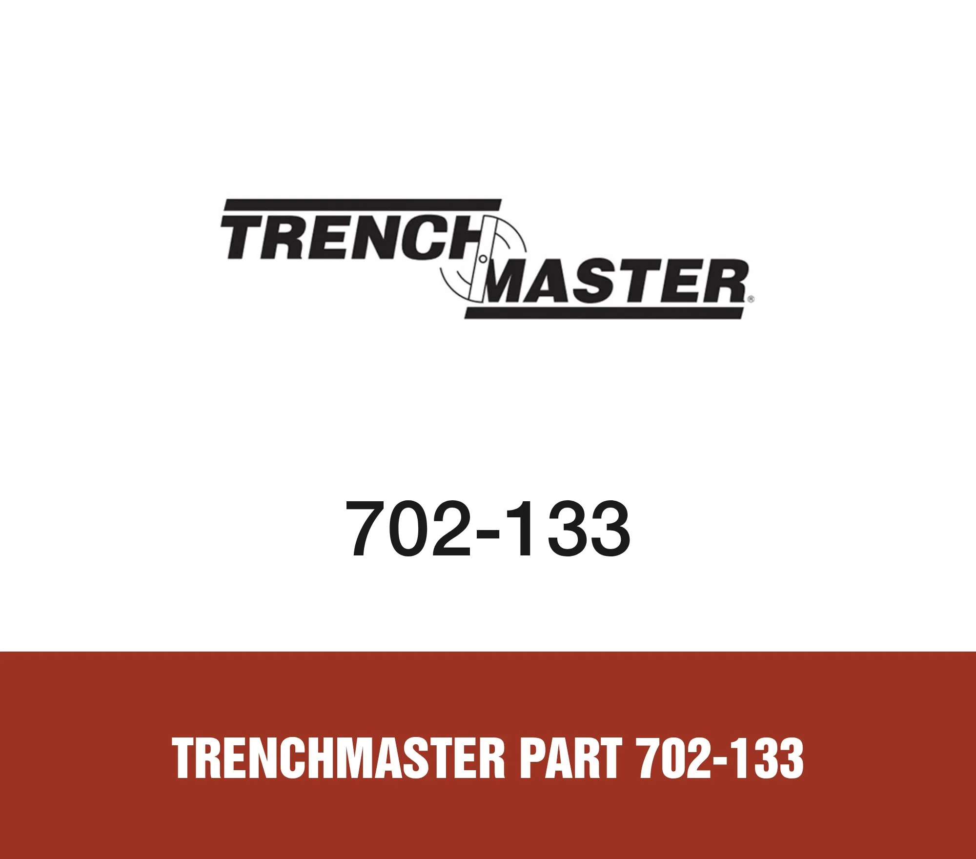 Trenchmaster Part 702-133
