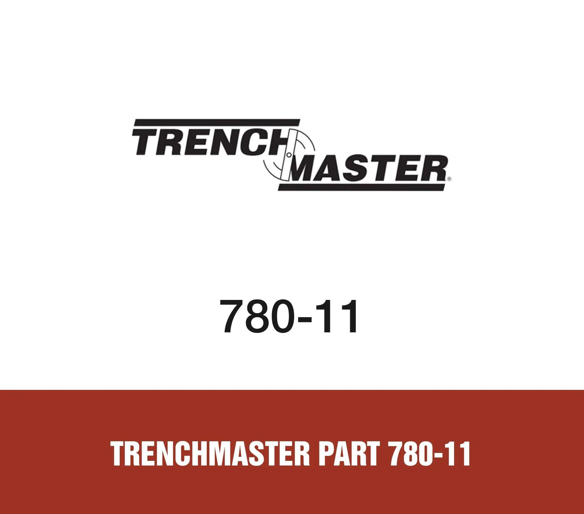 Trenchmaster Part 780-11