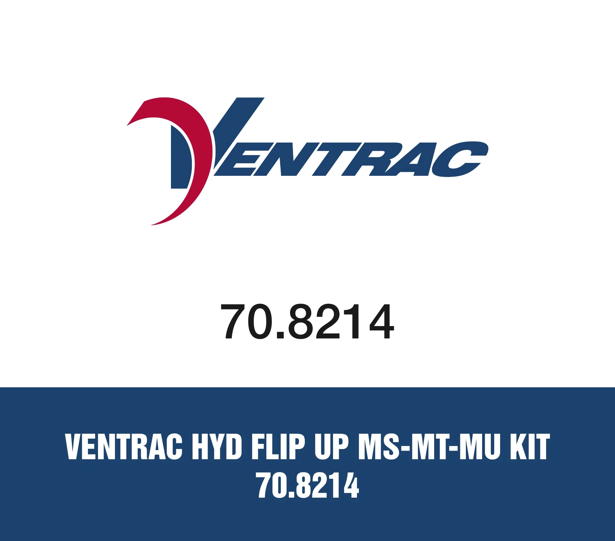 Ventrac Hyd Flip Up MS-MT-MU Kit 70.8214