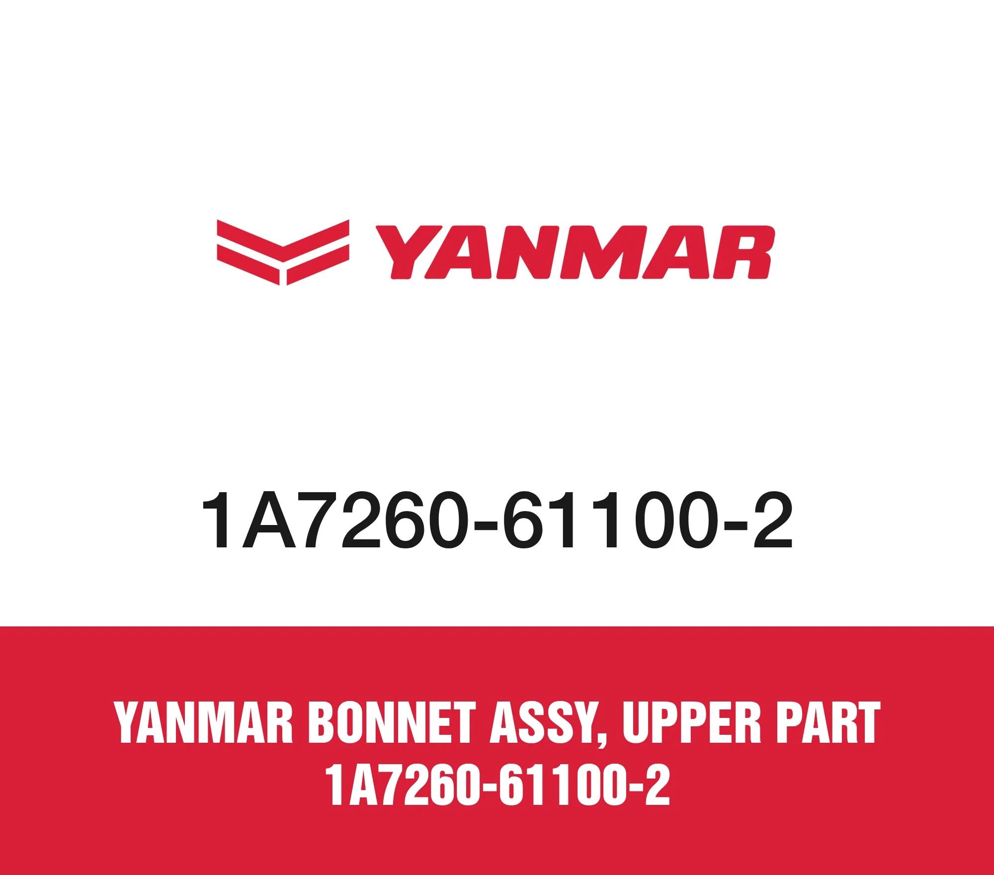 Yanmar Bonnet Assy, Upper Part 1A7260-61100-2