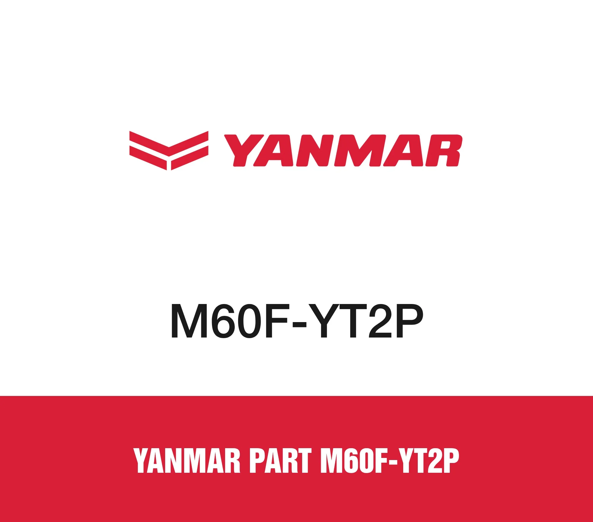 Yanmar Part M60F-YT2P