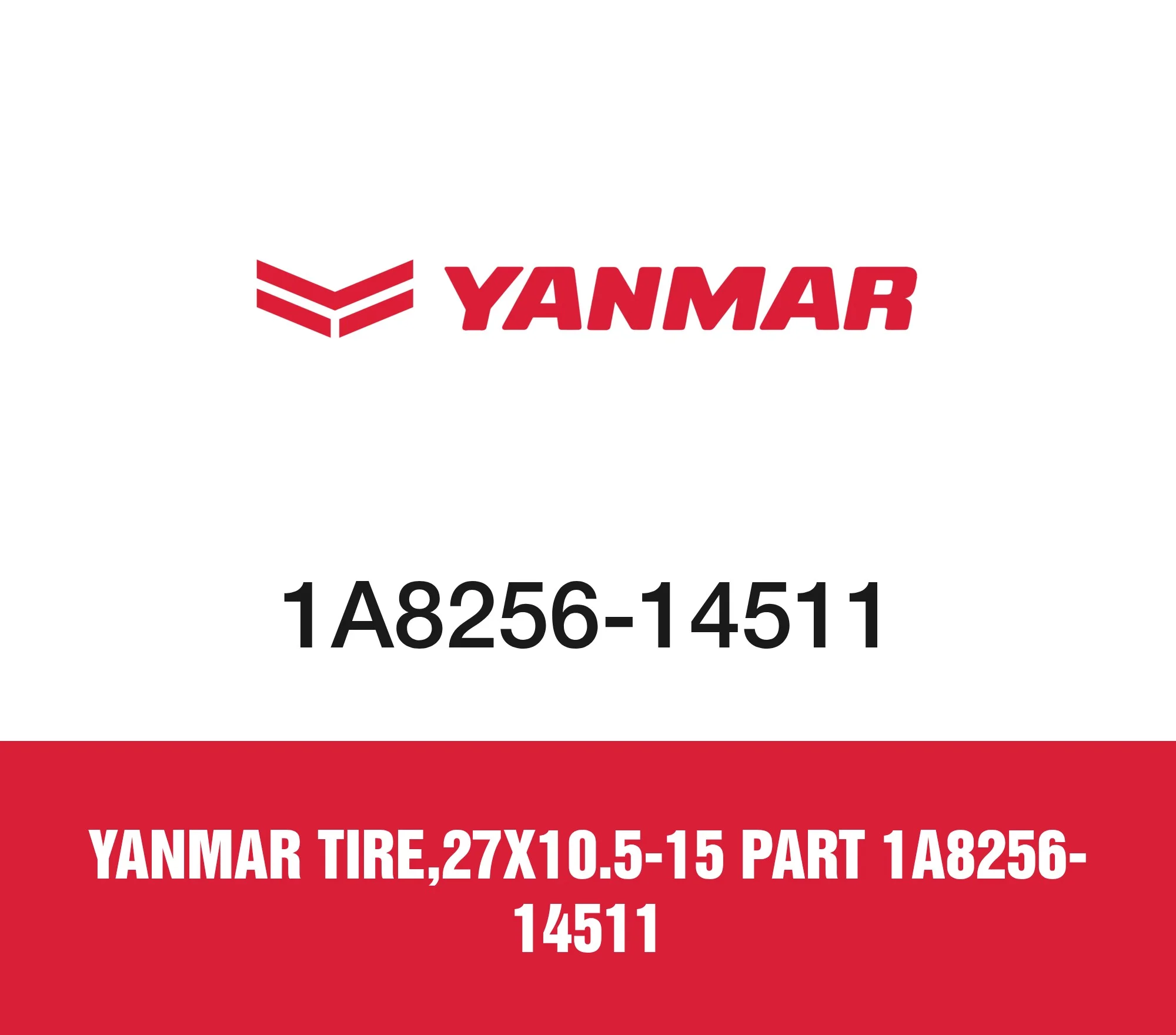 Yanmar TIRE,27X10.5-15 Part 1A8256-14511