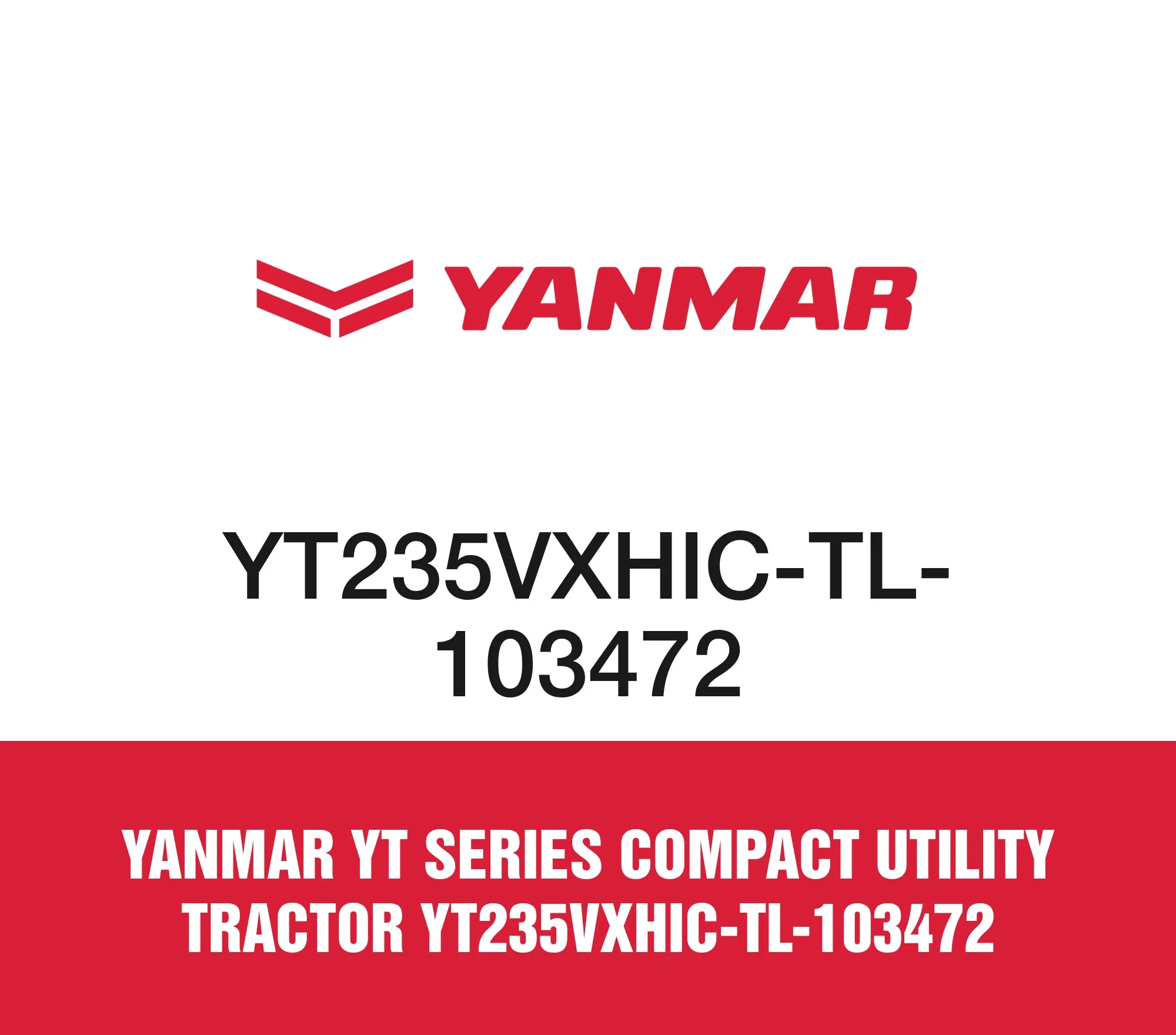 Yanmar YT Series Compact Utility Tractor YT235VXHIC-TL-103472