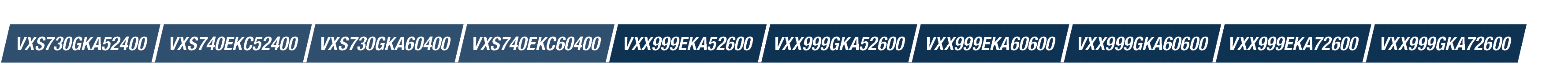 VXS730GKA52400,VXS740EKC52400,VXS730GKA60400,VXS740EKC60400,VXX999EKA52600,VXX999GKA52600,VXX999EKA60600,VXX999GKA606...
