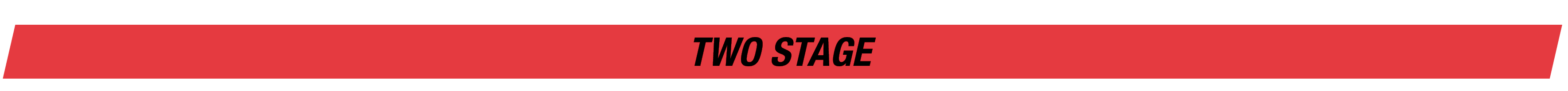 TWO STAGE