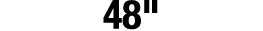 48\“